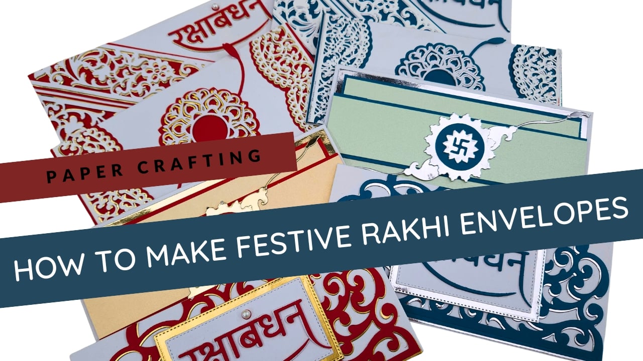 Festive Rakhi Envelopes Kit Course (8 envelopes)
