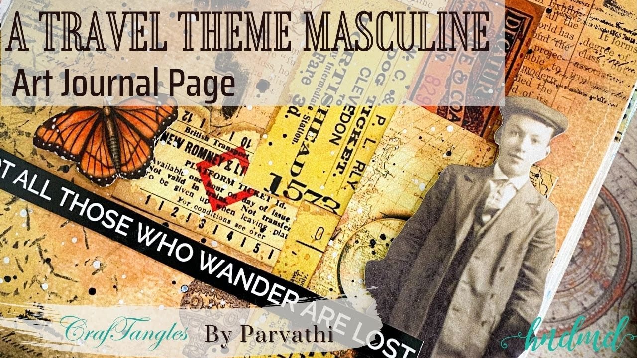 A Travel theme Masculine Art Journal Page
