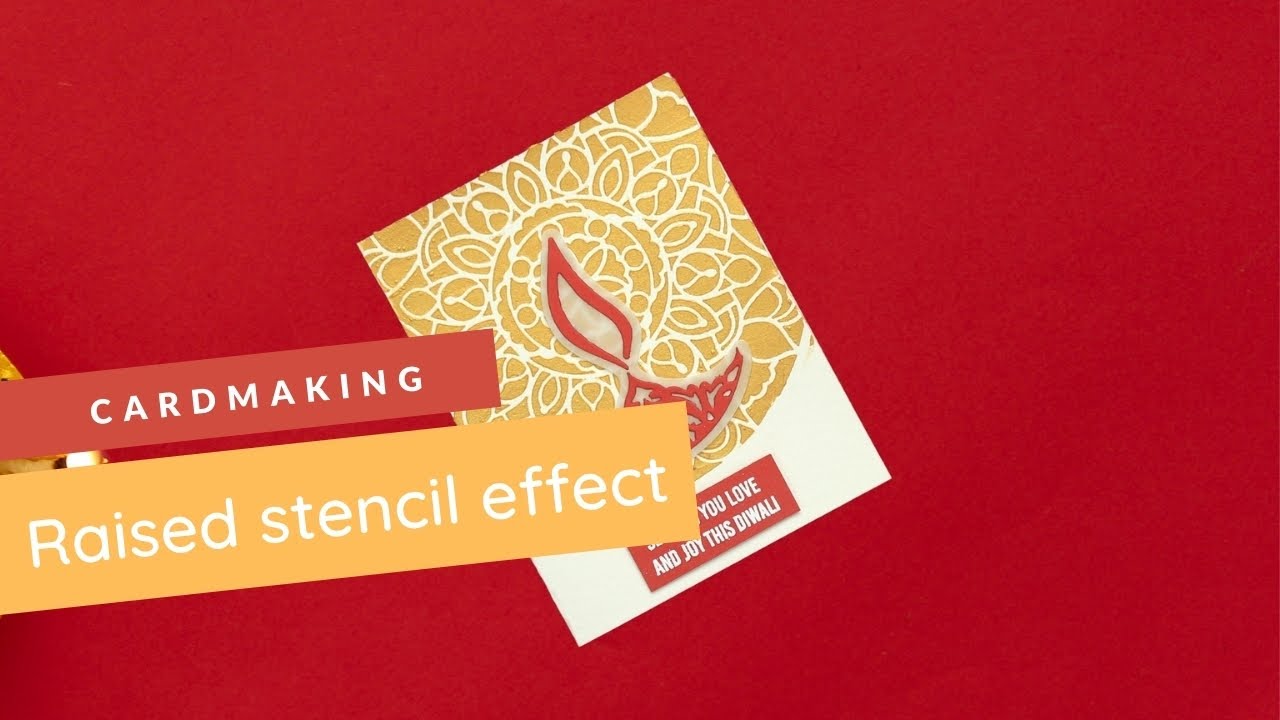 Raised Stencil Effect - Cardmaking Technique