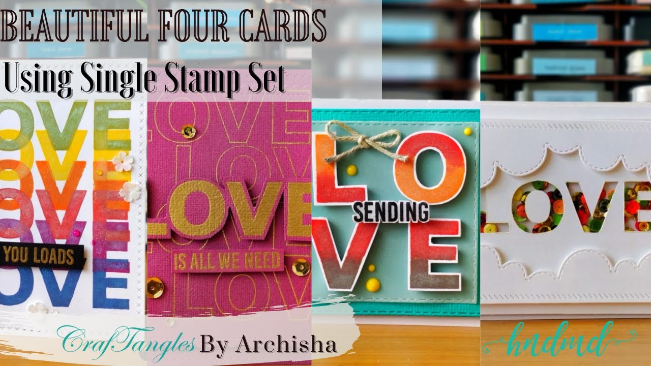 Beautiful 4 Cards Using Single Stamp Set