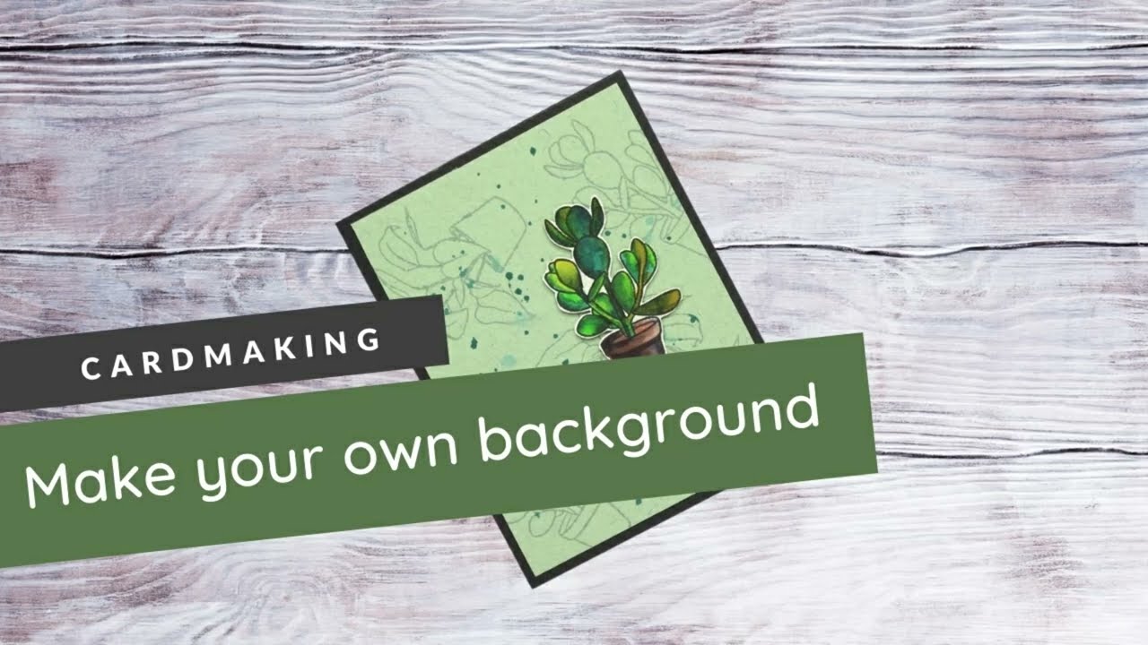 Make your own Background for Cards