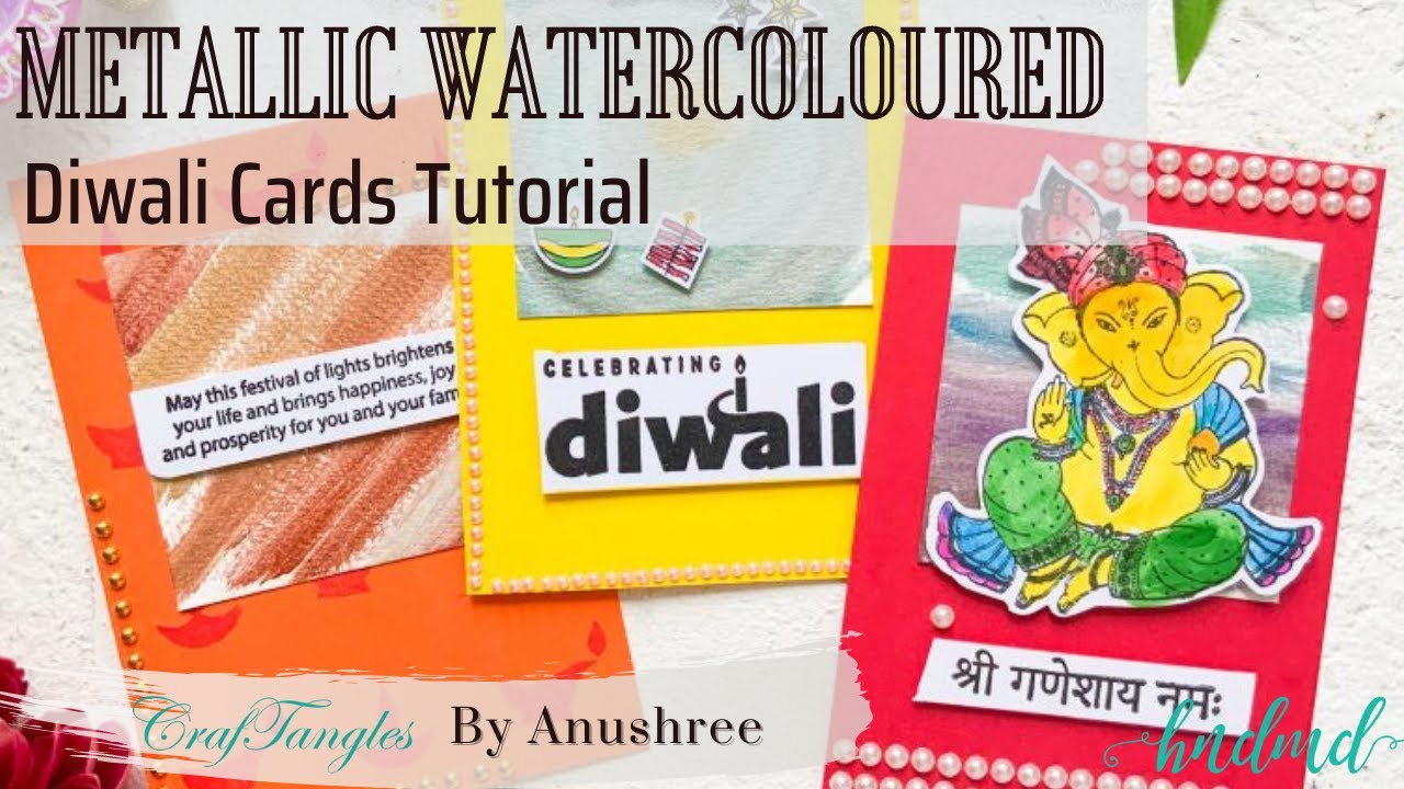 Beautiful Metallic Water Coloured Diwali Cards