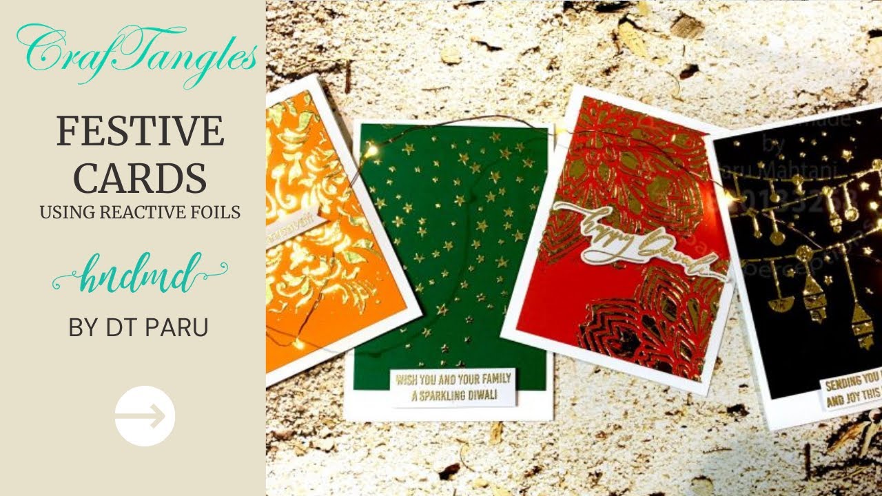 4 Festive Cards Using Reactive Foils