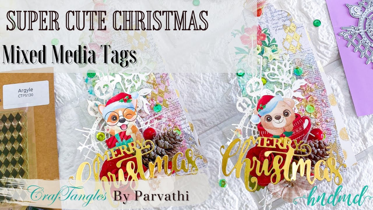 Super Cute Christmas - Mixed Media Tags ft Craftangles Liquid Acrylics