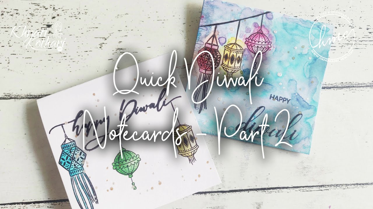 Quick and Easy Diwali notecards - Part 2 - Cardmaking idea