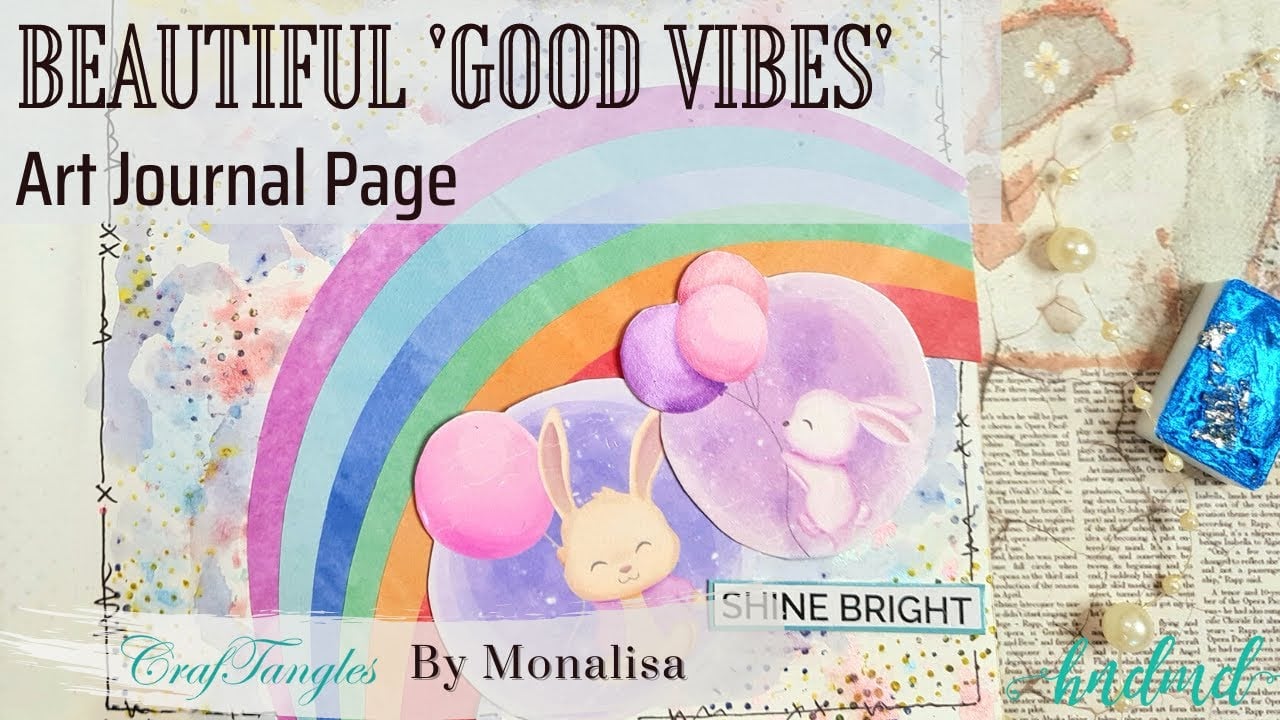 Beautiful 'Good Vibes' Art Journal Page