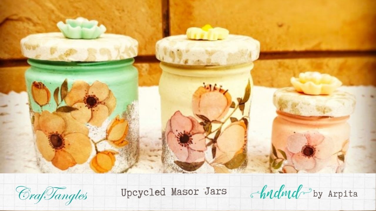 Upcycled Mason Jar