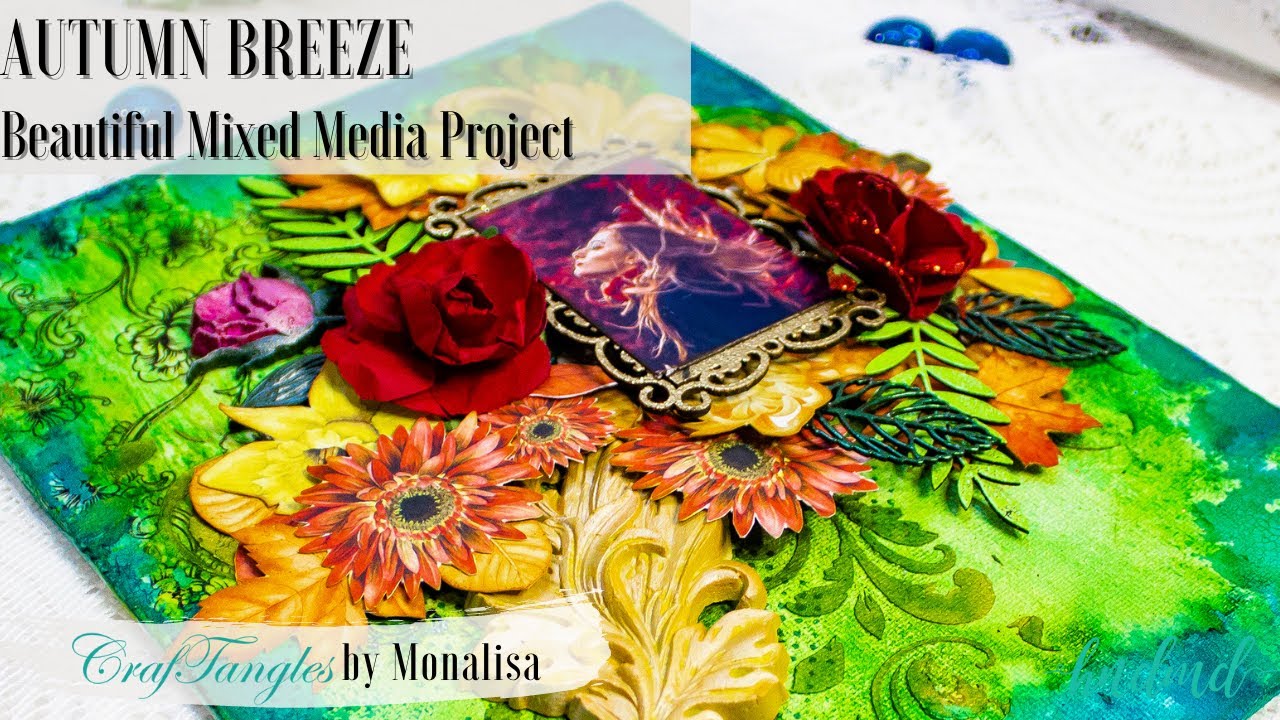 'Autumn Breeze' Beautiful Mixed Media Project