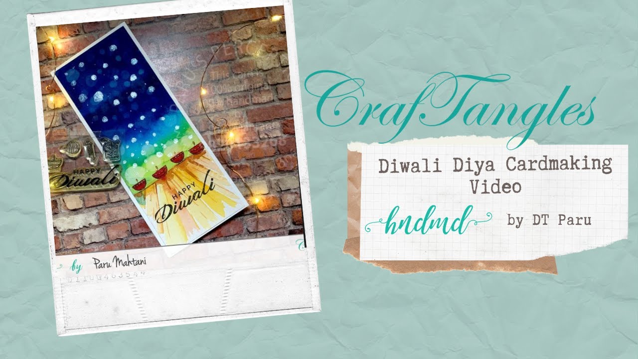 Diwali Diya Cardmaking Video