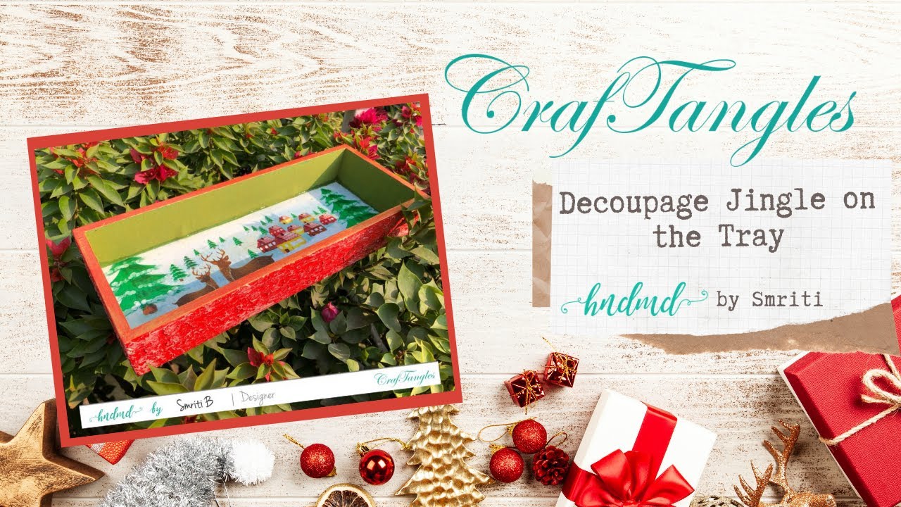 Decoupage Jingle on the Tray