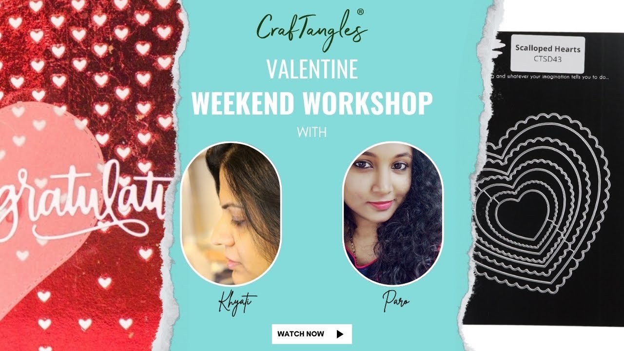 CrafTangles Love themed Weekend Workshop with Parvathi & Khyati 11 Jan 2025