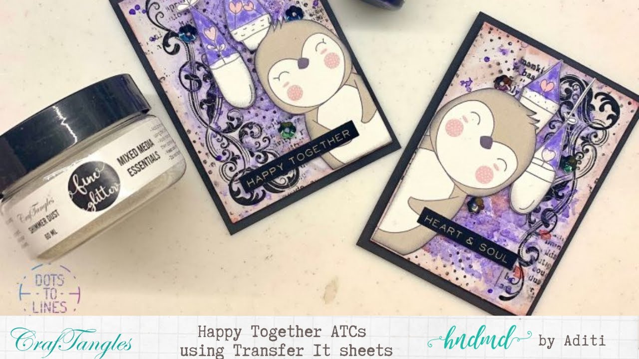 Happy Together ATCs mixed media cards using Transfer It sheets