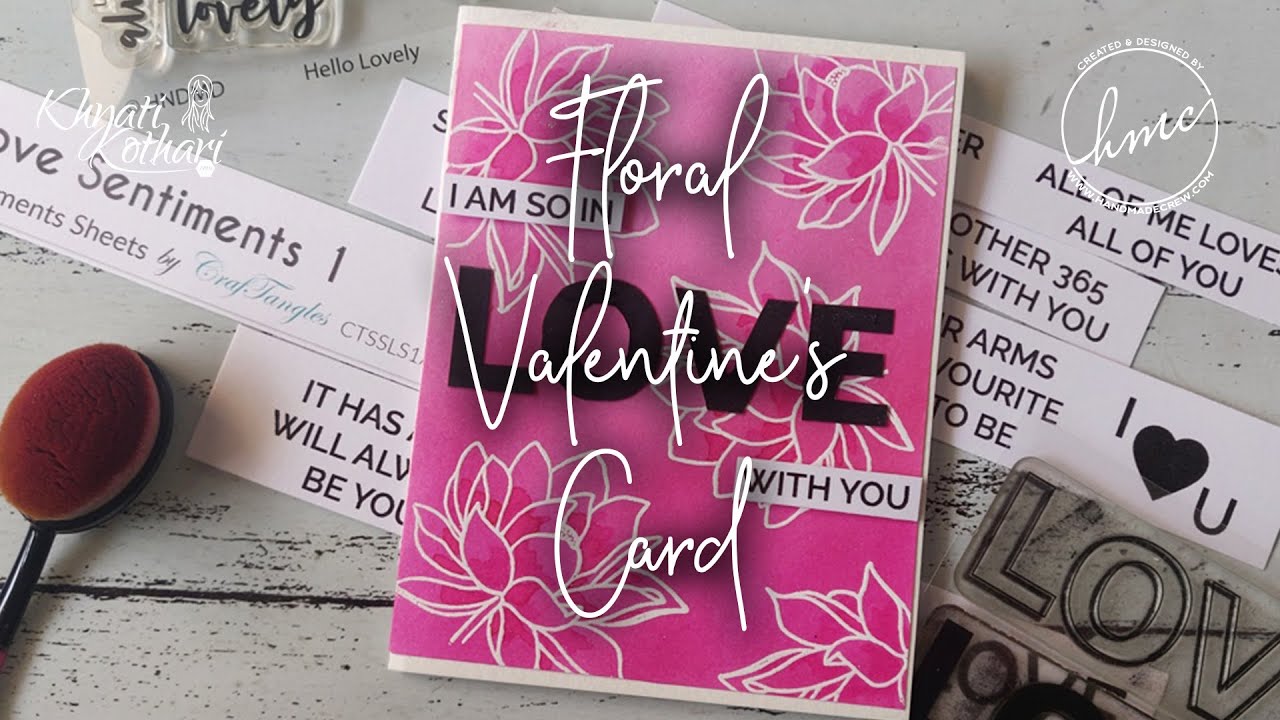 Quick and Easy Floral Valentine Card [DIY start to end tutorial]