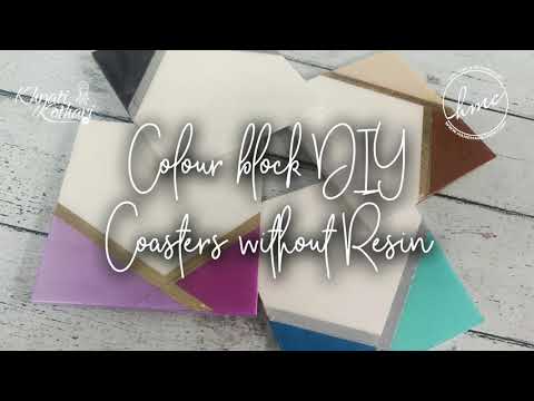 How to get resin like finish without Resin - DIY colour block coasters