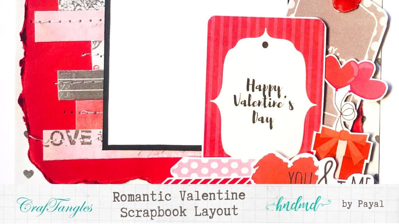 Romantic Valentine Scrapbook Layout