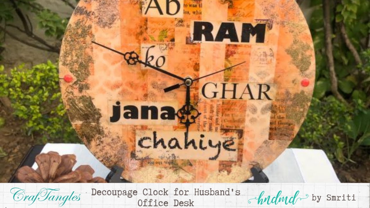 Decoupage Clock for Husband's Office Desk