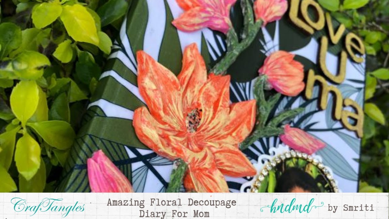 Amazing Floral Decoupage Diary For Mom