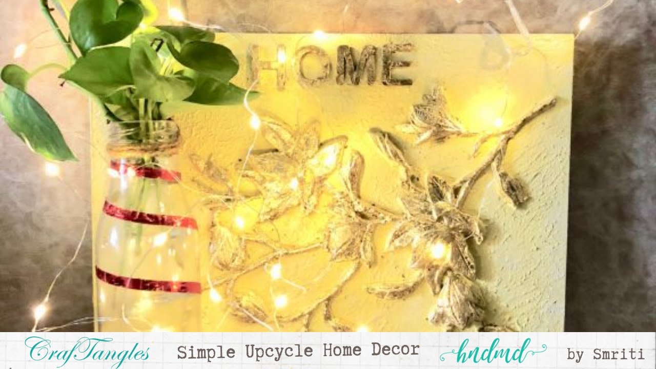 Simple Upcycle Home Decor project