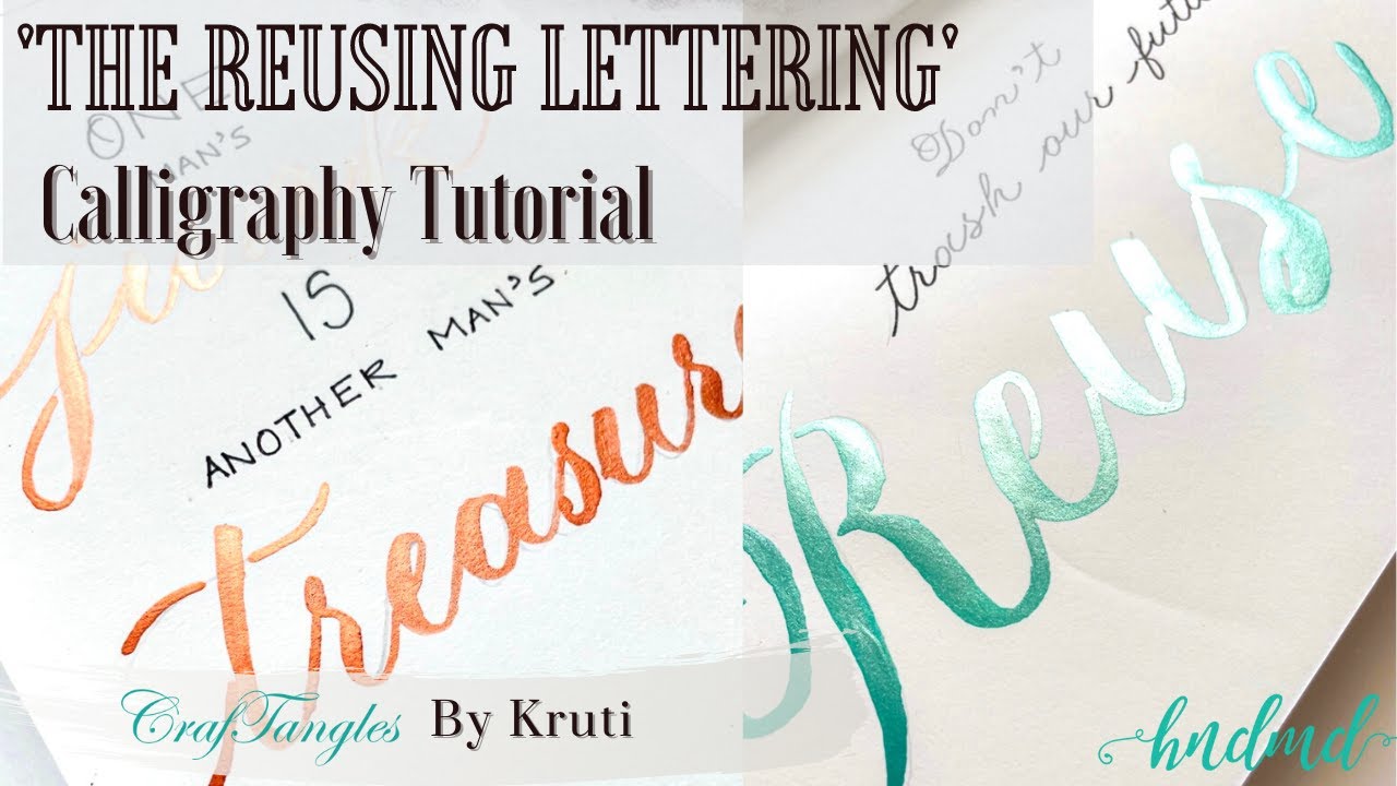 Beautiful 'The Reusing Lettering' Tutorial