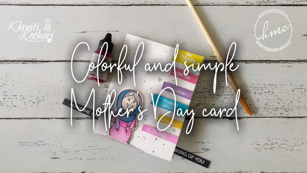 Colorful Mothers Day card - Card making idea