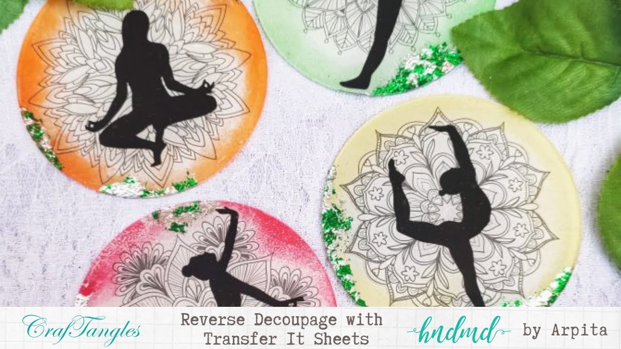 Reverse Decoupage with Transfer It Sheets By Arpita