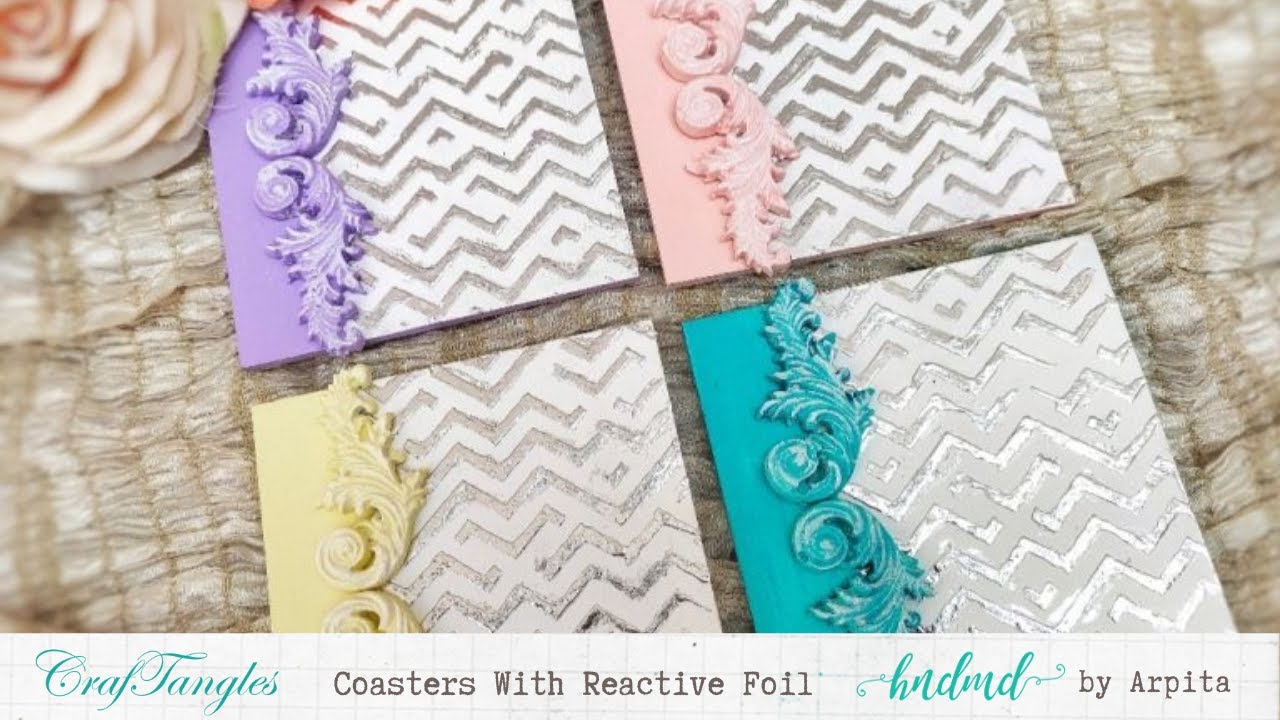 Coasters With Reactive Foil
