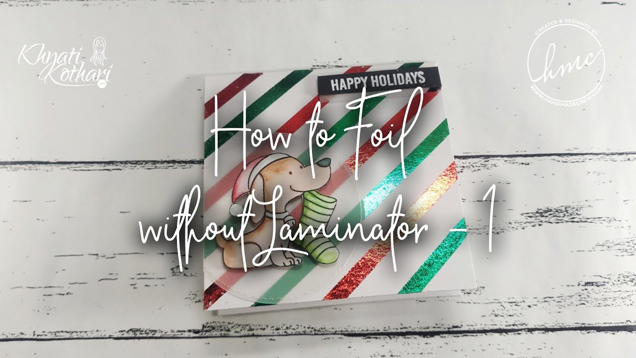 How to do foiling without laser printer