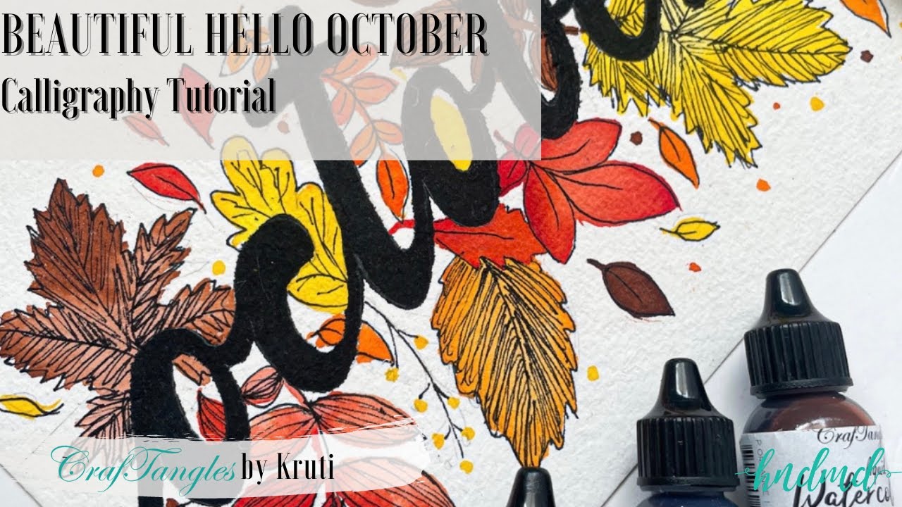 Beautiful Hello OCTOBER !! Calligraphy Tutorial