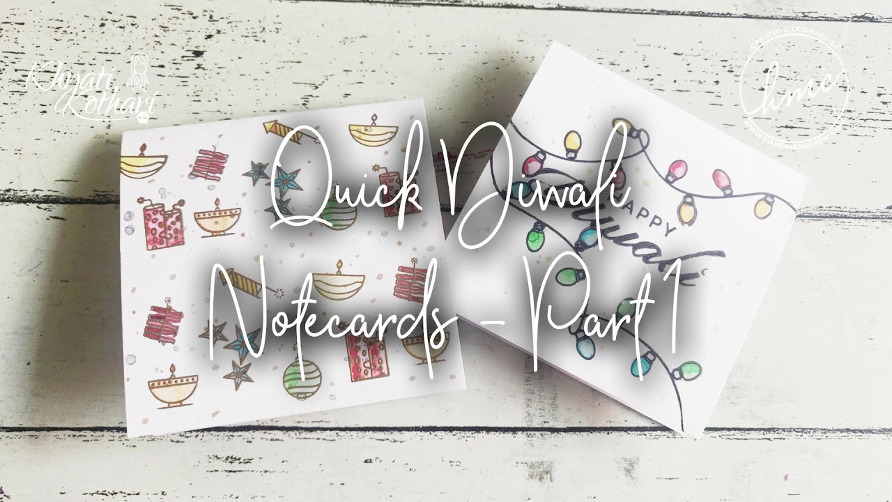Quick and Easy Diwali Note Cards Part 1 - Cardmaking Idea