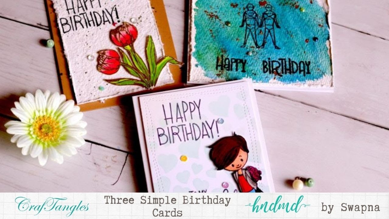 Three Simple Birthday Cards