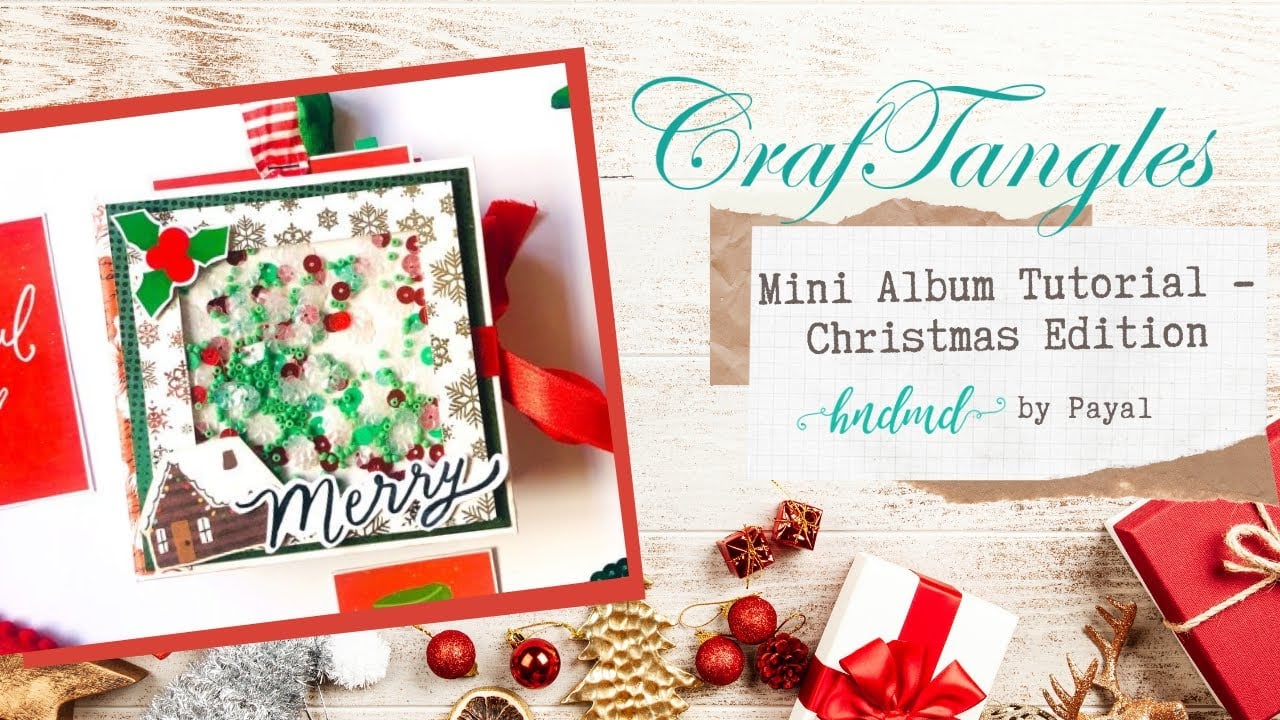 Mini Album Tutorial - Christmas Edition