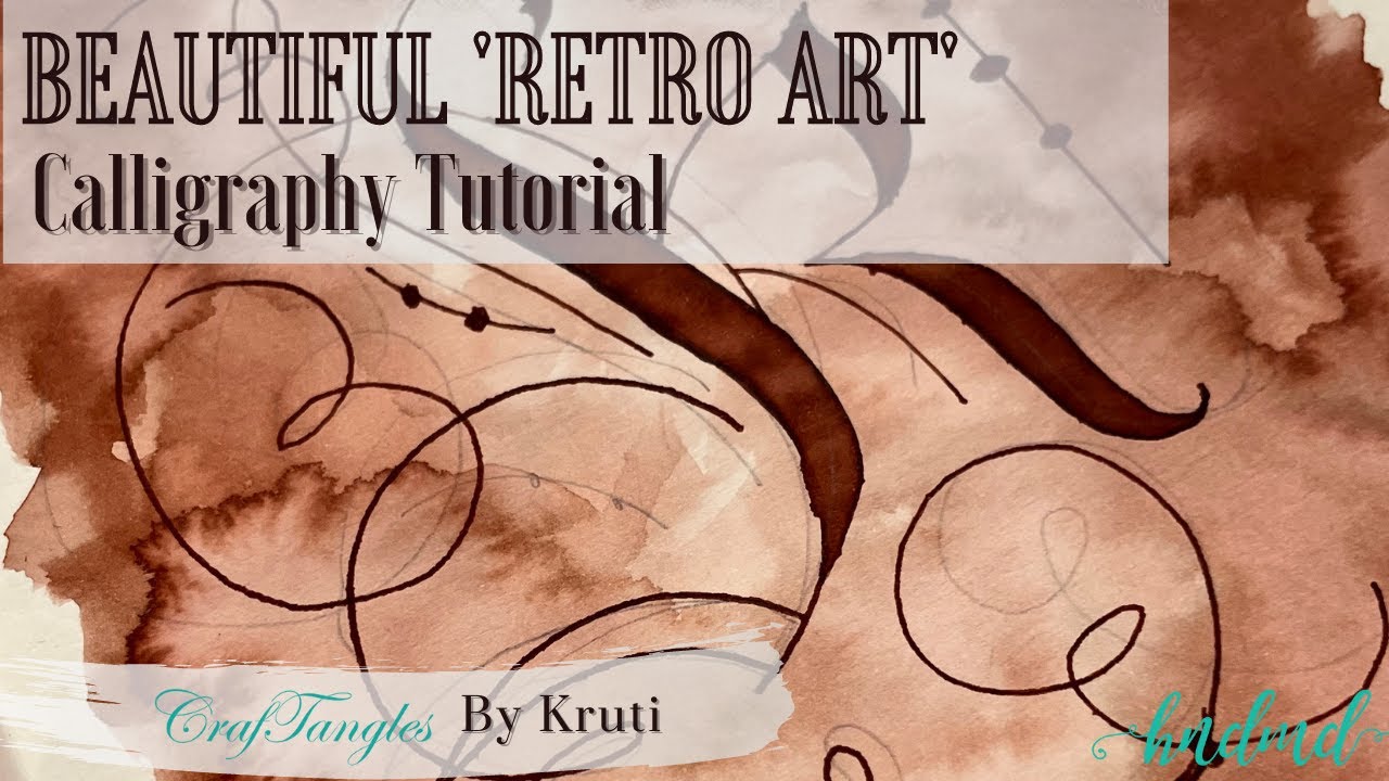 Beautiful 'Retro Art' Calligraphy