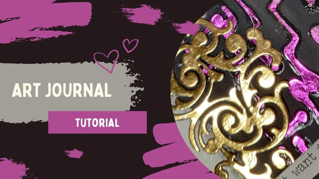 Art Journal Page - Using Foils #artjournal #artjournals #craftangles