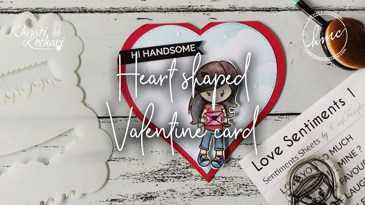 Heart Shaped Valentines Day Cardmaking Tutorial