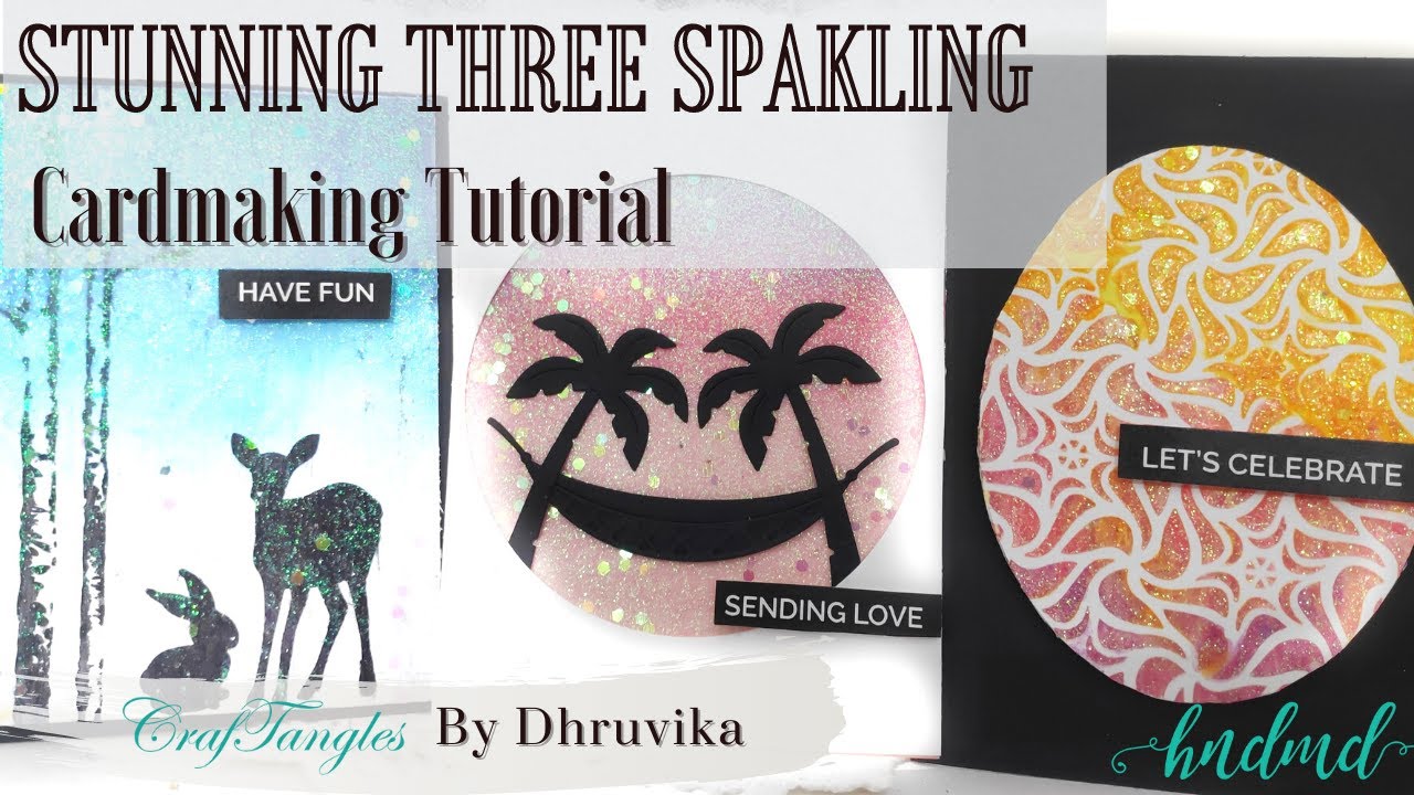 Stunning 3 Sparkling Cards