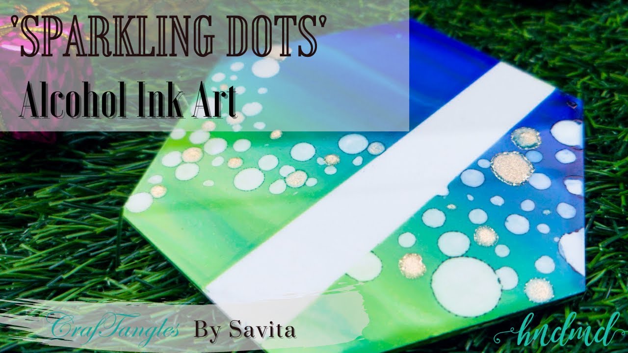 Stunning Alcohol Ink Art - Sparkling Dots