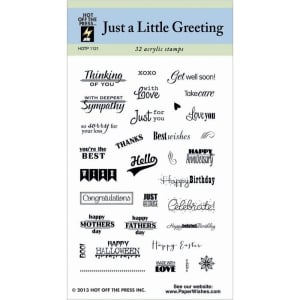 Hot Off The Press Acrylic Stamp - Just A Little Greeting