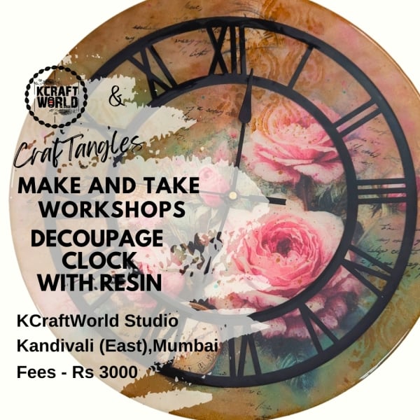 CrafTangles Decoupage Clock / Name Plate with Resin coating Workshop in Kandivali East Mumbai on 22 June 2025